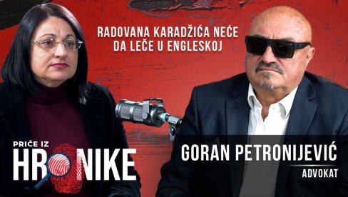 PODKAST PRIČE IZ HRONIKE: Radovana Karadžića neće da leče u engleskom zatvoru Vajt