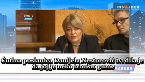 НОВИ БЛАМ ДАНИЈЕЛЕ НЕСТОРОВИЋ: Ћутина посланица не зна шта јој се десило са гумама, има три приче! (ВИДЕО)