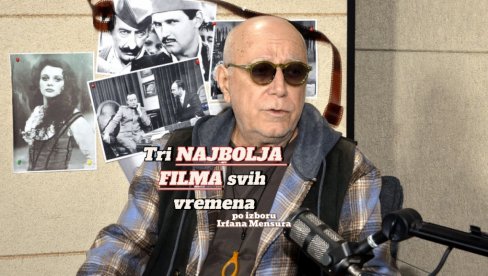 Tri NAJBOLJA FILMA svih vremena po izboru Irfana Mensura (VIDEO)